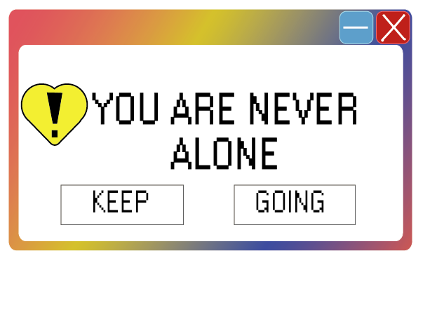 “You are never Alone” custom sticker